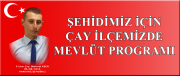 ŞEHİT MEHMET ESEN İÇİN MEVLÜT PROGRAMI