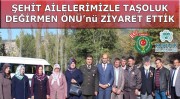 ŞEHİT AİLELERİMİZ İLE DEĞİRMEN ÖNÜ MESİRE ALANINI ZİYARETİMİZ