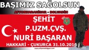 ŞEHİT  PİYADE UZMAN ÇAVUŞ NURİ BAŞARAN’IN   ÖZ GEÇMİŞİ