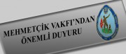 Mehmetçik Vakfından önemli duyuru..!