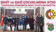 ATSO ŞEHİT VE GAZİ ÇOCUKLARINA MONT VE BOT HEDİYE ETTİ…. 