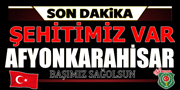 ŞEHİDİMİZ VAR AFYONKARAHİSAR 07.12.2016