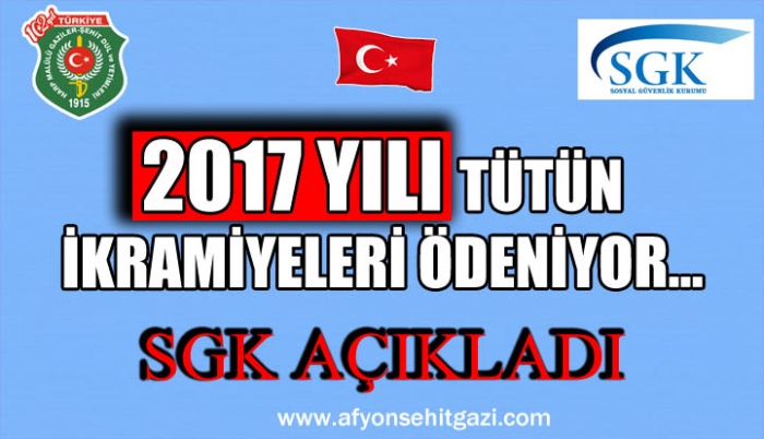 2017 SGK TÜTÜN İKRAMİYELERİ ÖDENİYOR                  