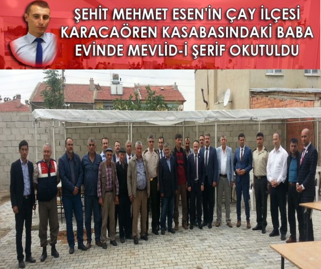 ŞEHİDİMİZ MEHMET ESEN’İN SENEYİ DEVRİYESİ DUALAR İLE YAPILDI                  