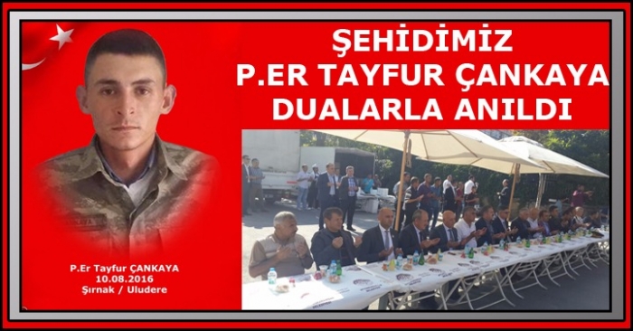 DUALAR ŞEHİDİMİZ TAYFUR ÇANKAYA İÇİN                  