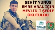 ŞEHİT P.UZM. ONB. YUNUS EMRE ARAL BABA EVİNDE DUALAR İLE ANILDI.