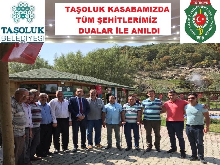 TAŞOLUK KASABASINDA TÜM ŞEHİTLERİMİZ DUALAR İLE ANILDI                  