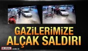 ANKARA'DA 2 GAZİ VE AİLELERİNE AKILALMAZ SALDIRI