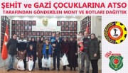 ATSO ŞEHİT VE GAZİ ÇOCUKLARINA MONT VE BOT HEDİYE ETTİ