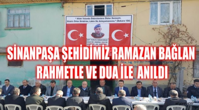 SİNANPAŞA ŞEHİDİMİZ RAMAZAN BAĞLAN RAHMETLE VE DUA İLE ANILDI                  