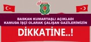 KAMUDA İŞÇİ OLARAK ÇALIŞAN GAZİLERİN DURUMU AYNI KALACAK