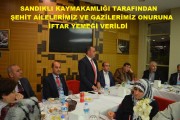 SANDIKLI KAYMAKAM VEKİLİ ADEM CAN ŞEHİT YAKINLARI VE GAZİ AİLELERİ ONURUNA İFTAR YEMEĞİ VERDİ