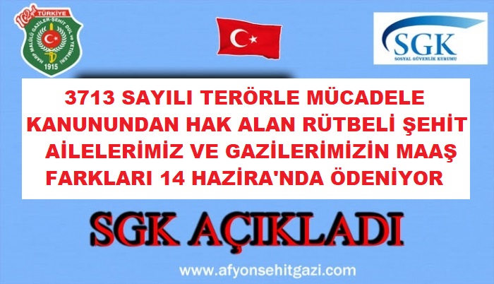 TERÖR RÜTBELİ ŞEHİT AİLELERİMİZ VE GAZİLERİMİZİN MAAŞLARINA 400 TL ZAM YAPILDI.                   