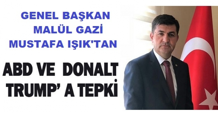 GENEL BAŞKANIMIZ MUSTAFA IŞIK TEPKİ GÖSTERDİ...                  