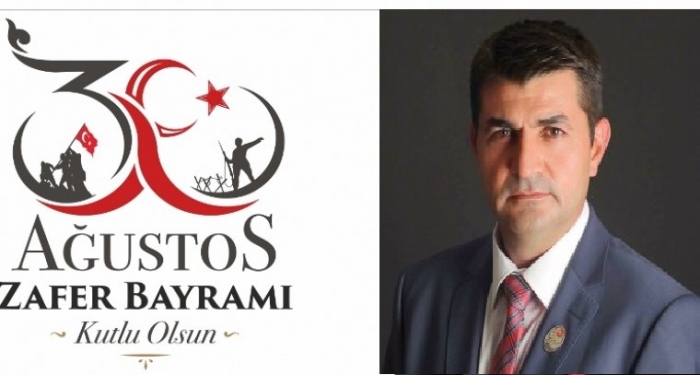 GENEL BAŞKAN MUSTAFA IŞIK'TAN 30 AĞUSTOS ZAFER BAYRAM KUTLAMA MESAJI.                  