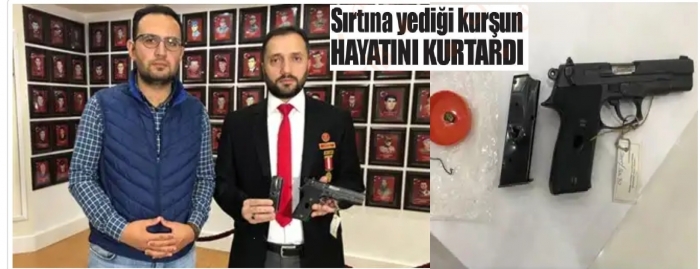 SIRTINA YEDİĞİ KURŞUN HAYATINI KURTARDI!                  
