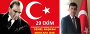 GENEL BAŞKAN DAN 29 EKİM CUMHURİYET BAYRAM MESAJI.