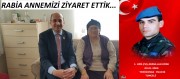 BAŞKAN KUMARTAŞLI’DAN ŞEHİT J. UZM.ÇVŞ.ABDULLAH KÖSE’NİN ANNESİNE ZİYARET