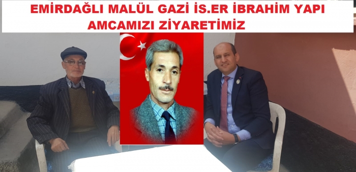 BAŞKAN KUMARTAŞLI’DAN GAZİ AMCAMIZA VE AİLESİNE ZİYARET                  
