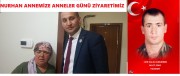 BAŞKAN KUMARTAŞLI ANNELER GÜNÜNDE ŞEHİT ANNEMİZ NURHAN KURUDERE’Yİ ZİYARET ETTİ.