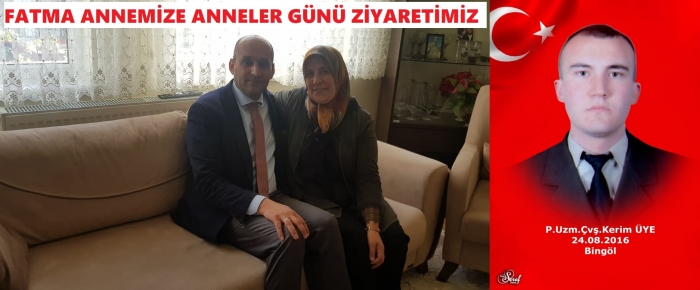 BAŞKAN KUMARTAŞLI ANNELER GÜNÜNDE ŞEHİT ANNEMİZ FATMA ÜYE’Yİ  ZİYARET ETTİ.                  