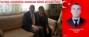 BAŞKAN KUMARTAŞLI ANNELER GÜNÜNDE ŞEHİT ANNEMİZ FATMA ÜYE’Yİ  ZİYARET ETTİ.