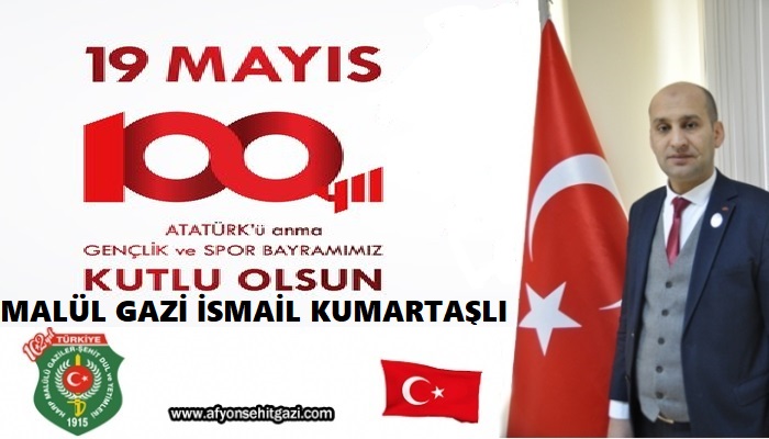 BAŞKAN KUMARTAŞLI'NIN 19 MAYIS MESAJI                  