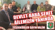 DEVLET BABA AİLEMİZİN YANINDA 