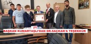 DR.SAÇKAN ONORE EDİLDİ