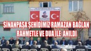 ŞEHİT BAĞLAN DUALARLA ANILDI