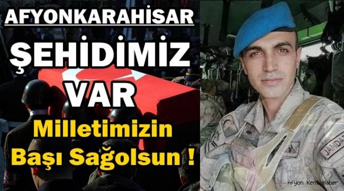 AFYONKARAHİSAR ALCALI KÖYÜ'NE ŞEHİT ATEŞİ DÜŞTÜ                  