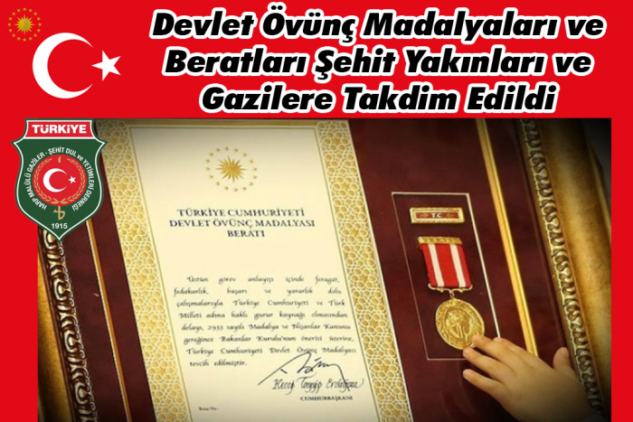 Devlet Övünç Madalyaları ve Beratları Şehit Yakınları ve Gazilere Takdim Edildi                  