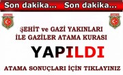 2021 YILI SON ŞEHİT YAKINI, GAZİ, GAZİ YAKINI İŞ ATAMALARI YAPILDI