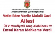 VEFAT EDEN VAZİFE MALULÜ EŞLERİNE ÖTV MUAFİYETLİ ARAÇ ALIMI İLE İLGİLİ EMSAL KARAR