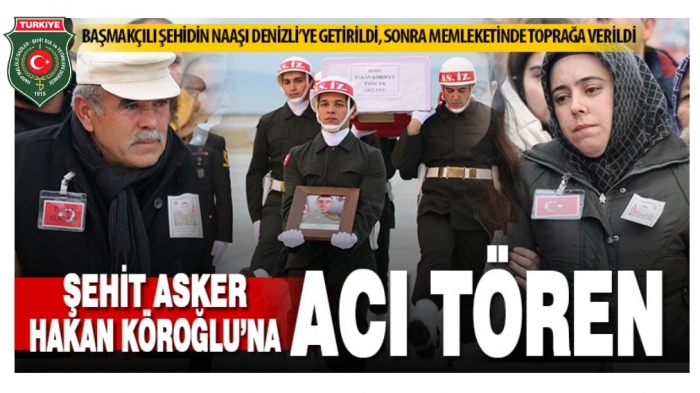ŞEHİDİMİZ P.SÖZ.ER HAKAN KÖROĞLU SON YOLCULUĞUNA UĞURLANDI                  