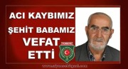 ŞEHİT BABAMIZ KAZIM TUNA VEFAT ETTİ