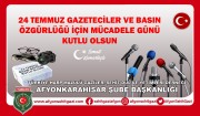 24 TEMMUZ GAZETECİLER VE BASIN ÖZGÜRLÜĞÜ İÇİN MÜCADELE GÜNÜ KUTLU OLSUN