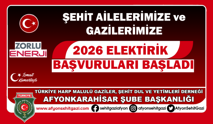 ŞEHİT AİLELERİMİZE VE GAZİLERİMİZE 2026 ELEKTRİK İNDİRİM BAŞVURULARI BAŞLADI                  